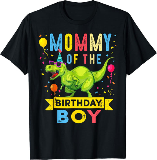 Mommy of the Birthday Boy T-Rex Dinosaur Birthday Party T-Shirt