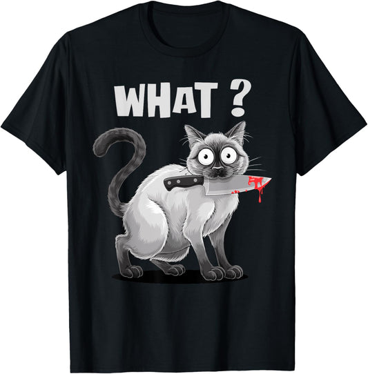 Cat with Knife Funny Cats Meme Tee Cat What? Sarcastic Humor T-Shirt