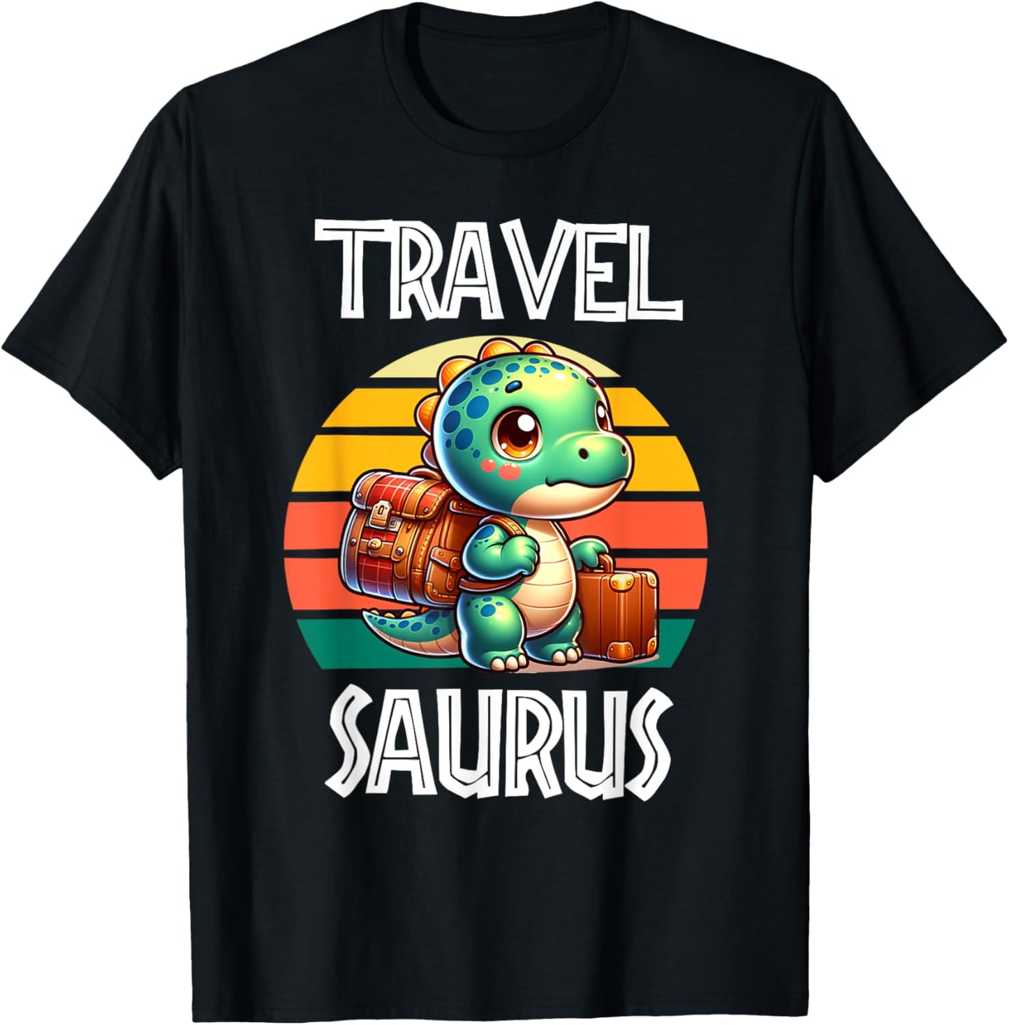 Travel Saurus Funny T-Rex T-Shirt