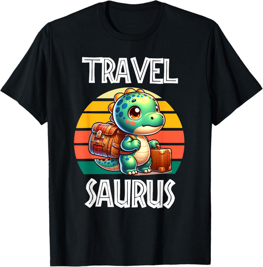 Travel Saurus Funny T-Rex T-Shirt