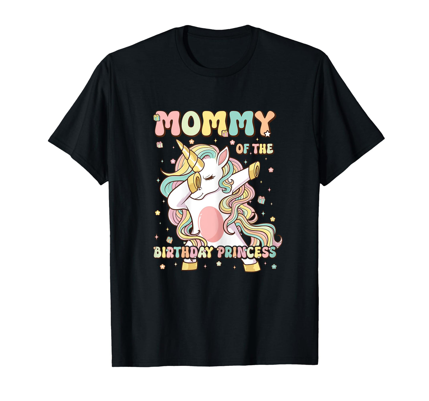 Mommy Of The Birthday Princess Unicorn Birthday Girl's Mom T-Shirt