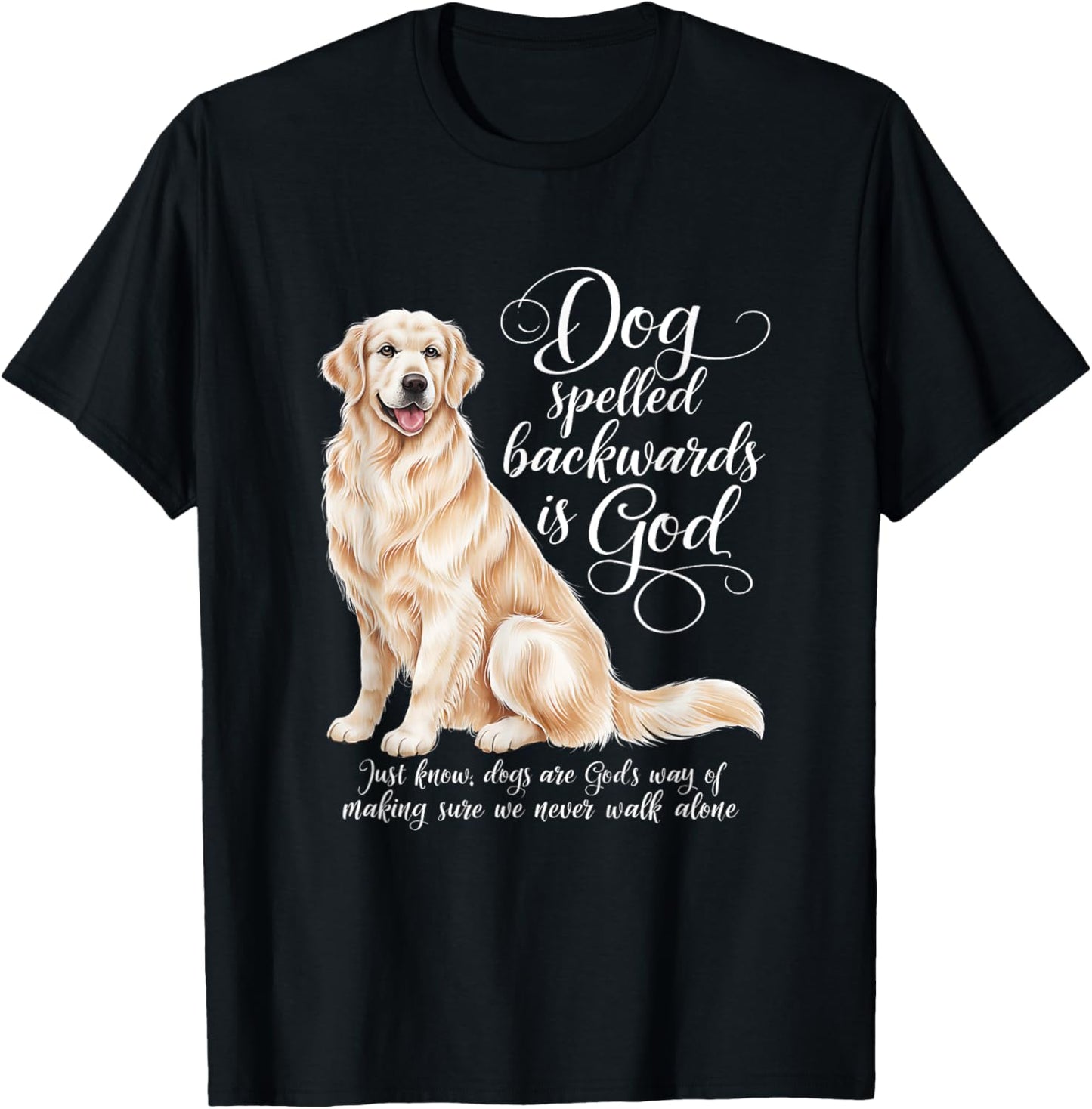 Dog Spelled Backwards is God English Cream Golden Retriever T-Shirt