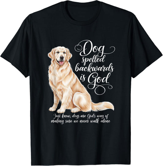 Dog Spelled Backwards is God English Cream Golden Retriever T-Shirt