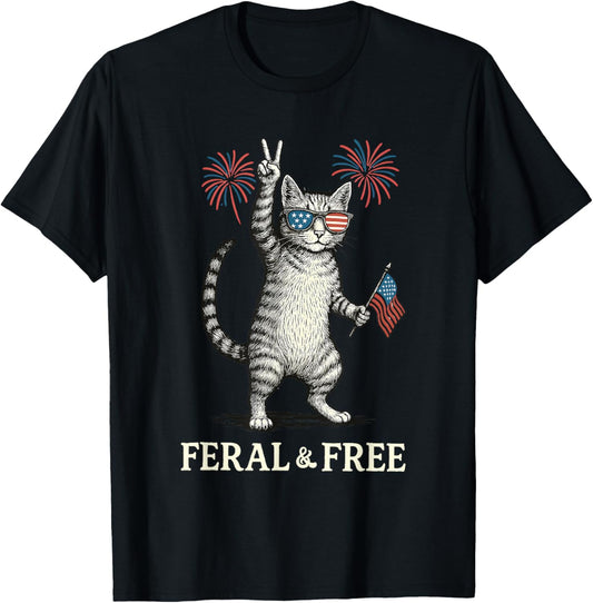 Feral & Free Funny Patriotic Cat Feral And Free 4th July T-Shirt
