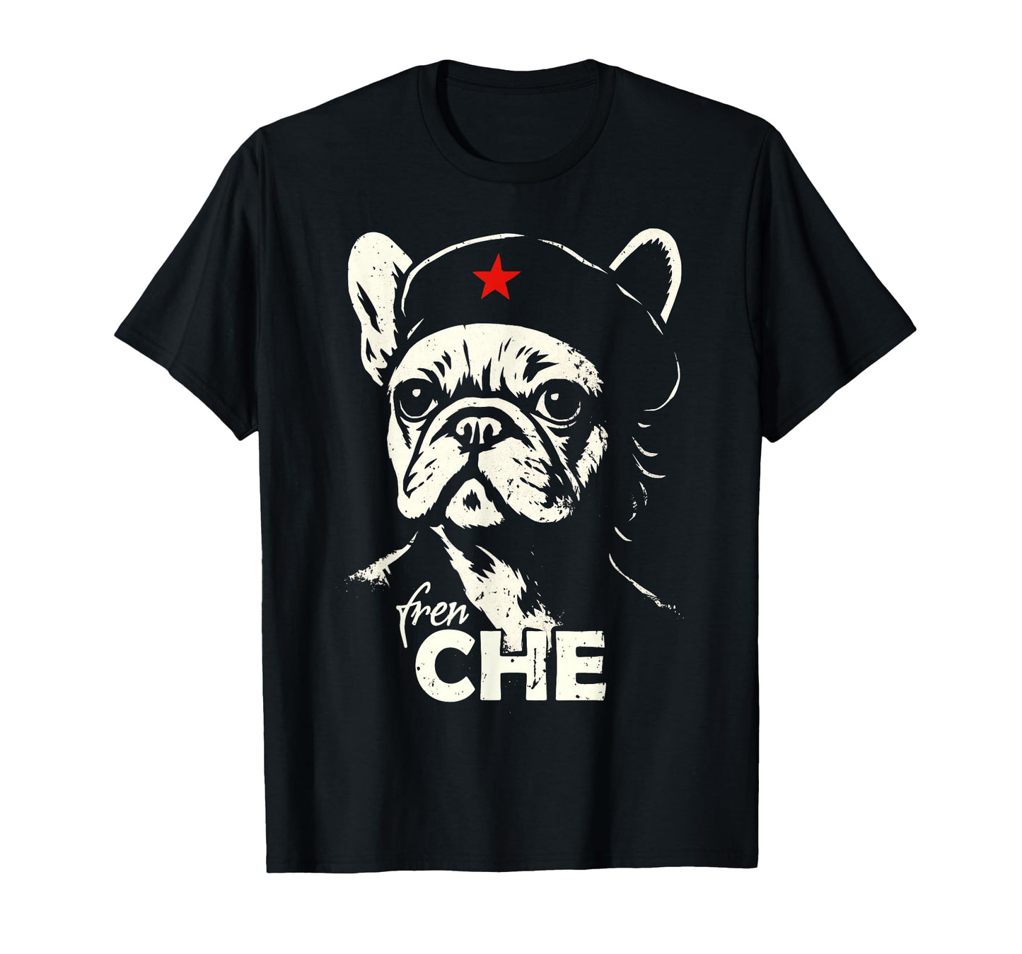 French Bulldog Che Guevara Shirt Rebel Parody Funny T-Shirt