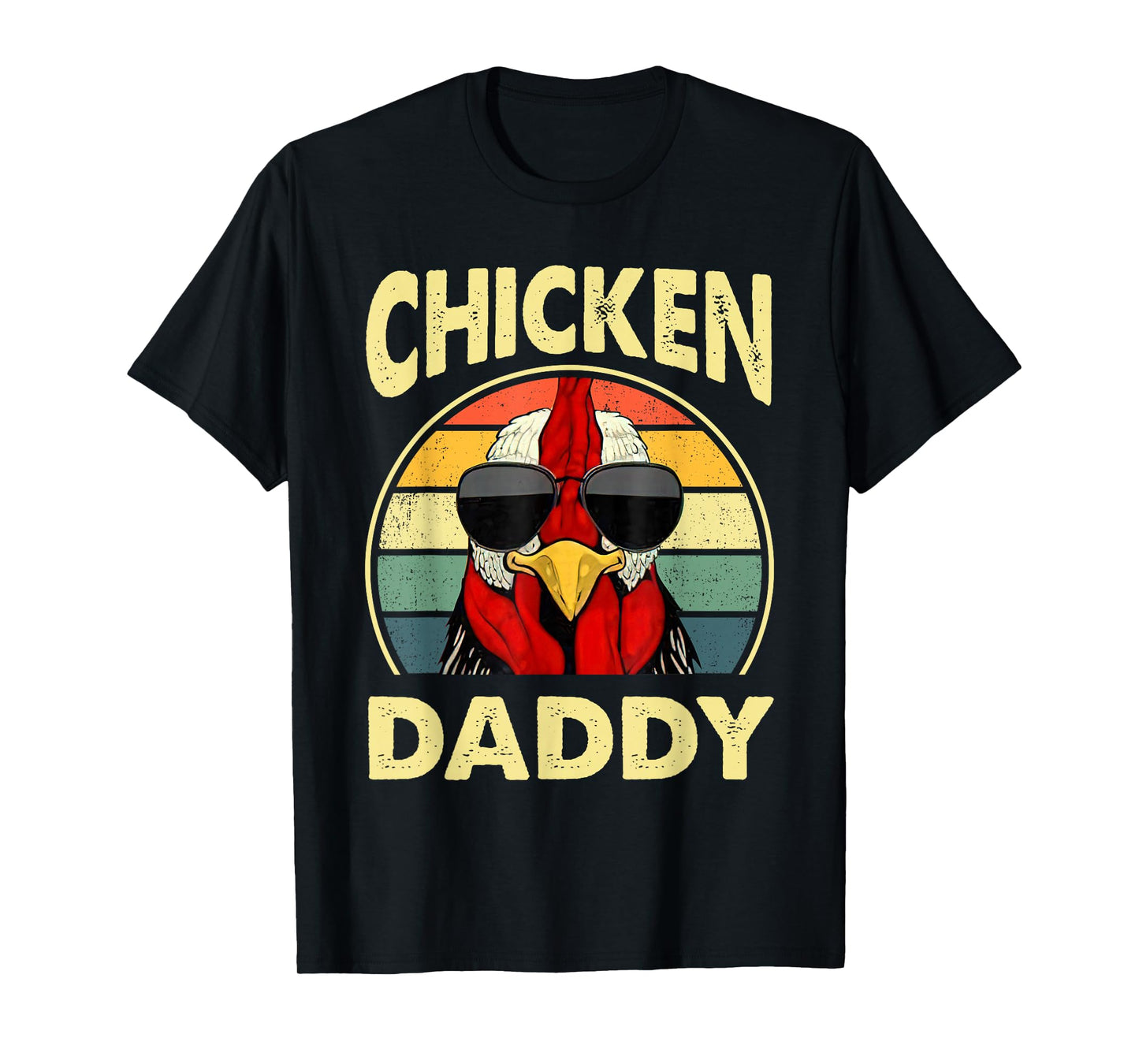 Chicken Daddy Farmer Dad Chicken Lover Fathers Day T-Shirt