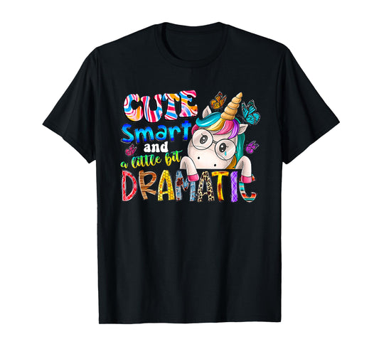 Cute smart and a little bit dramatic Funny Unicorn Kid Girls T-Shirt