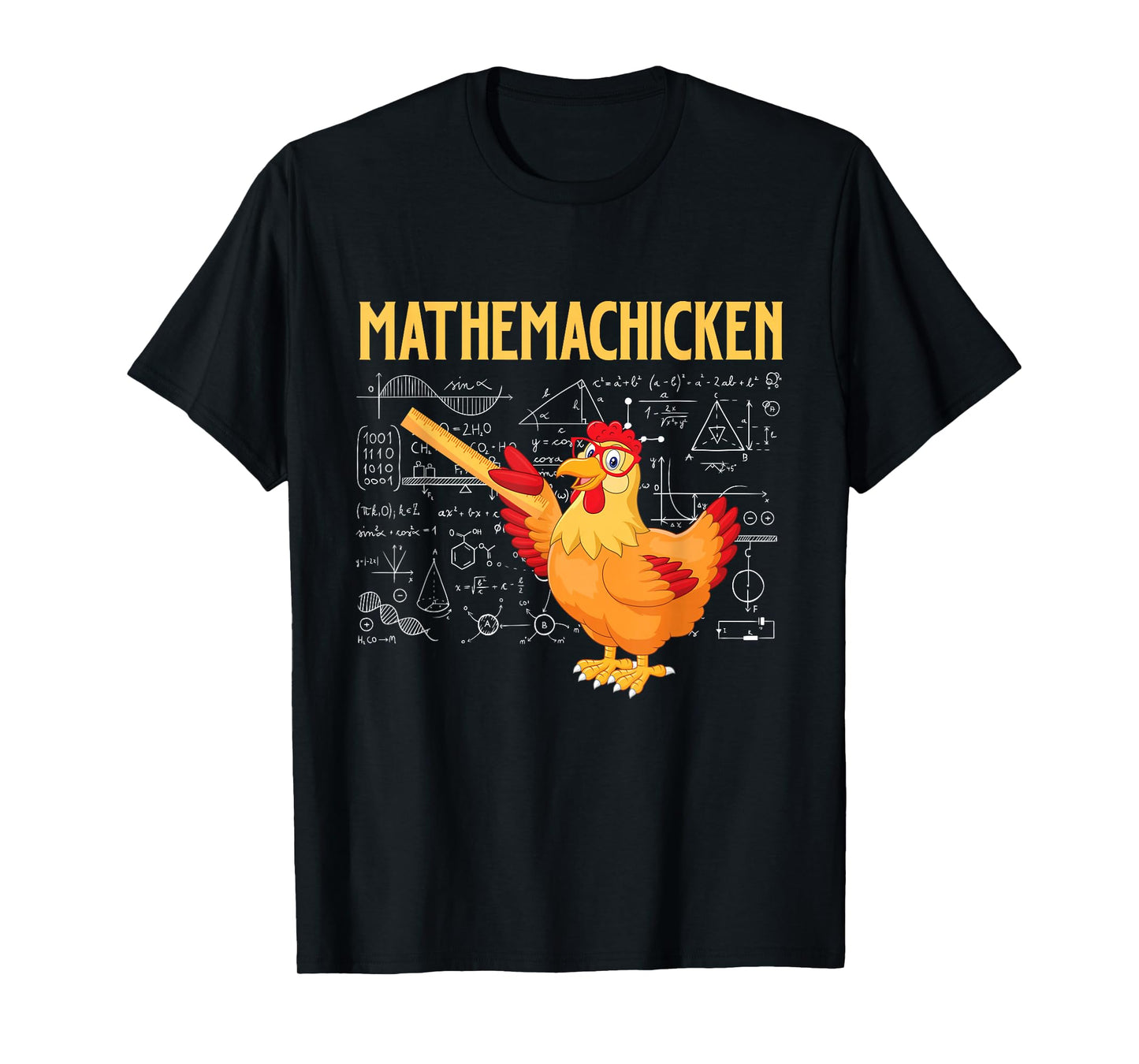 Mathemachicken - Chicken Math Lover Animal Poultry Owner T-Shirt
