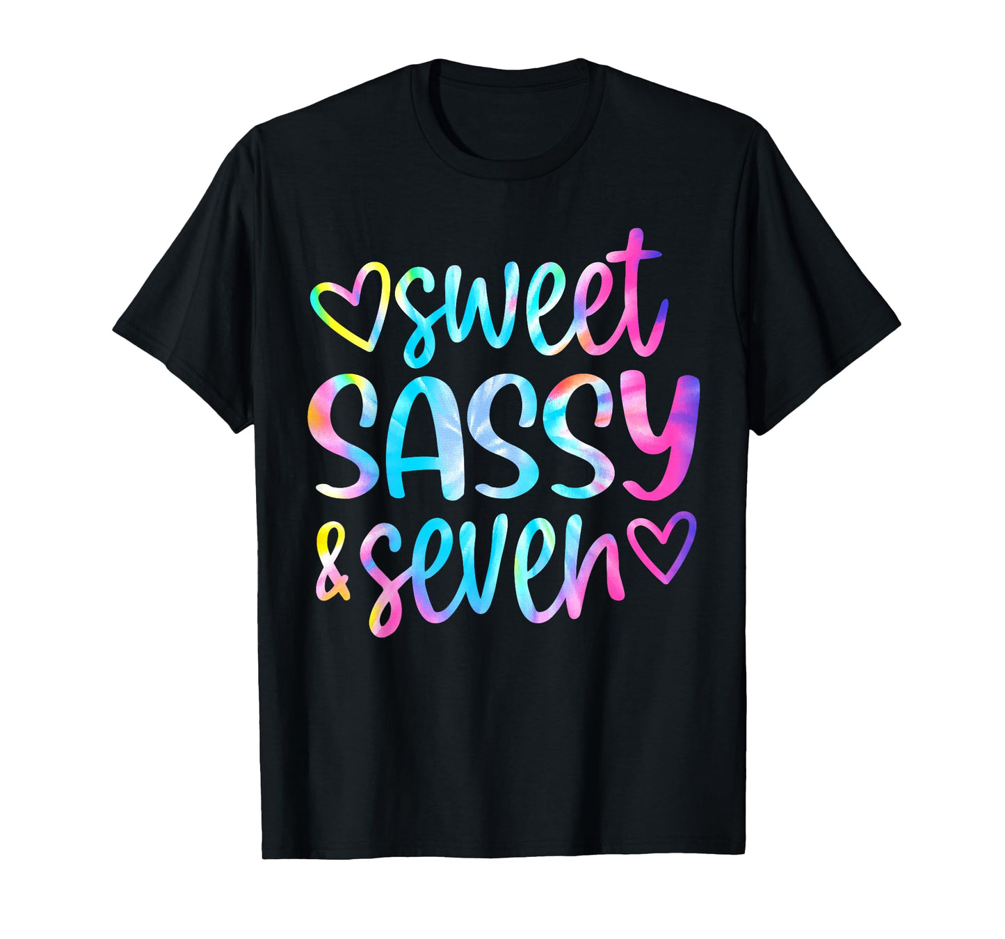 Sweet Sassy and Seven Girls Birthday Tie Dye 7 Year Old Kids T-Shirt