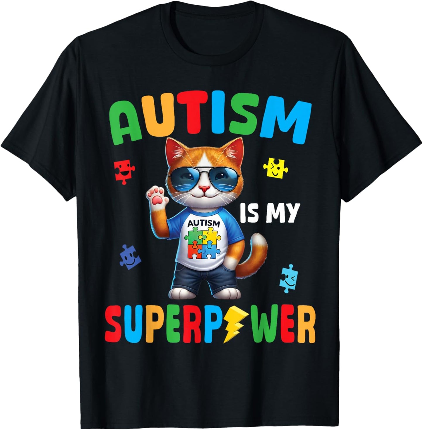 Cat Autism Is My Superpower Accept Support Love Hope Proud T-Shirt