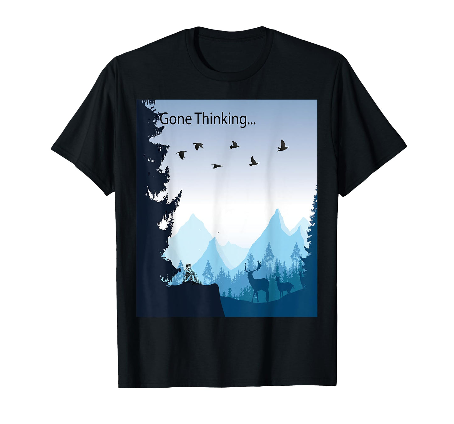 Gone Thinking... nature scene with deer T-Shirt