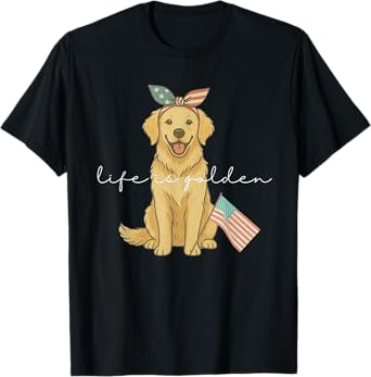 Life Is Golden 4th of July US Flag T-Shirt