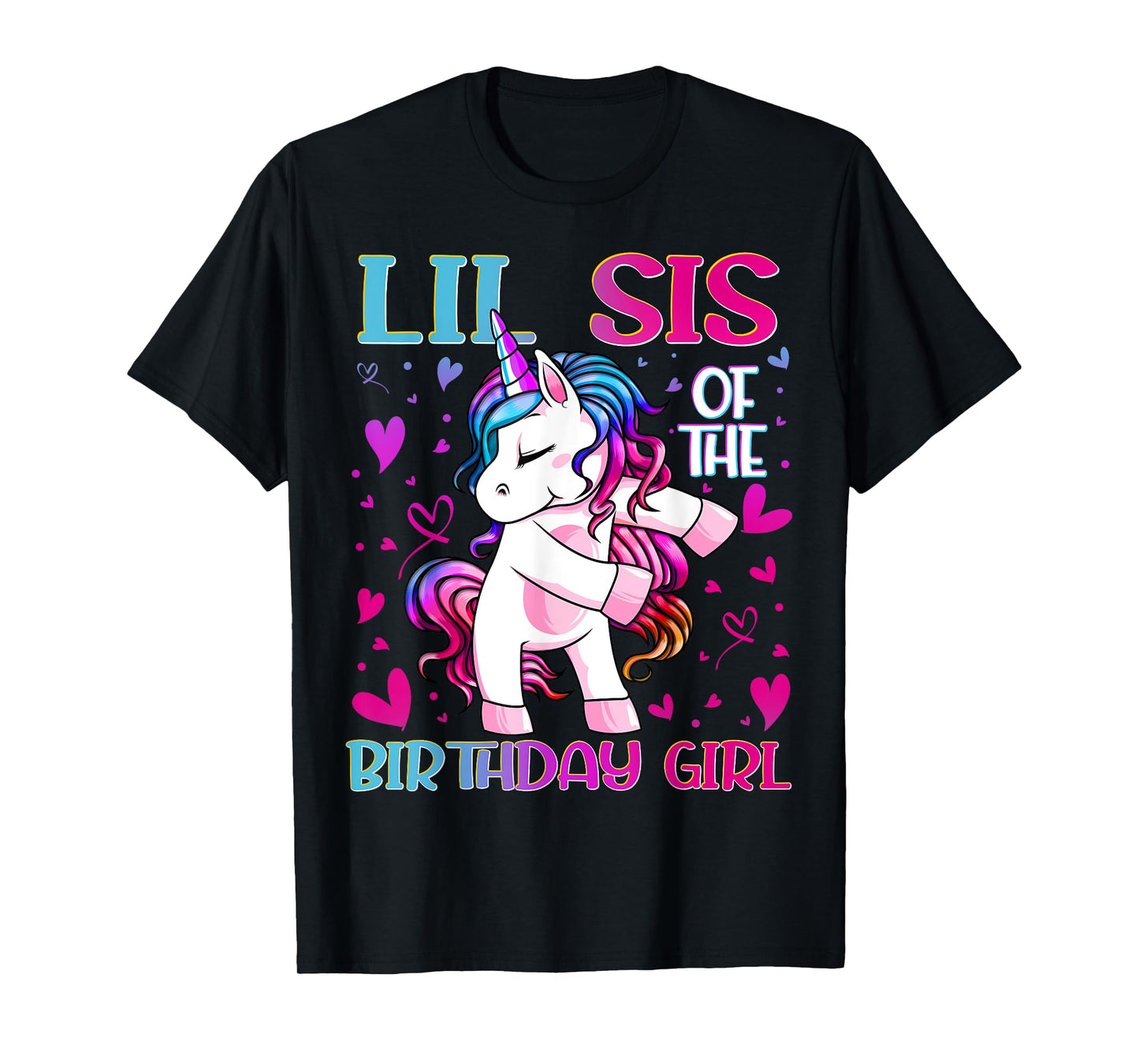 Lil Sis of the Birthday Girl Flossing Unicorn Little Sister T-Shirt