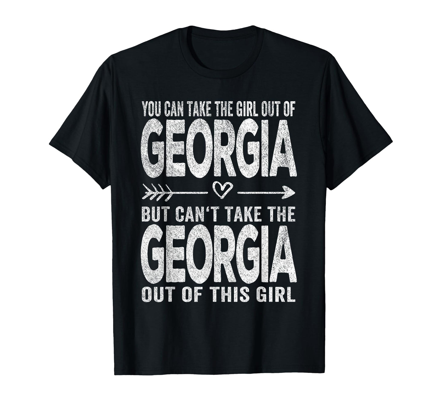 Girl Out Of Georgia Hometown Home Georgia T-Shirt
