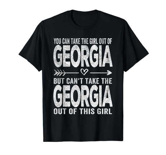 Girl Out Of Georgia Hometown Home Georgia T-Shirt
