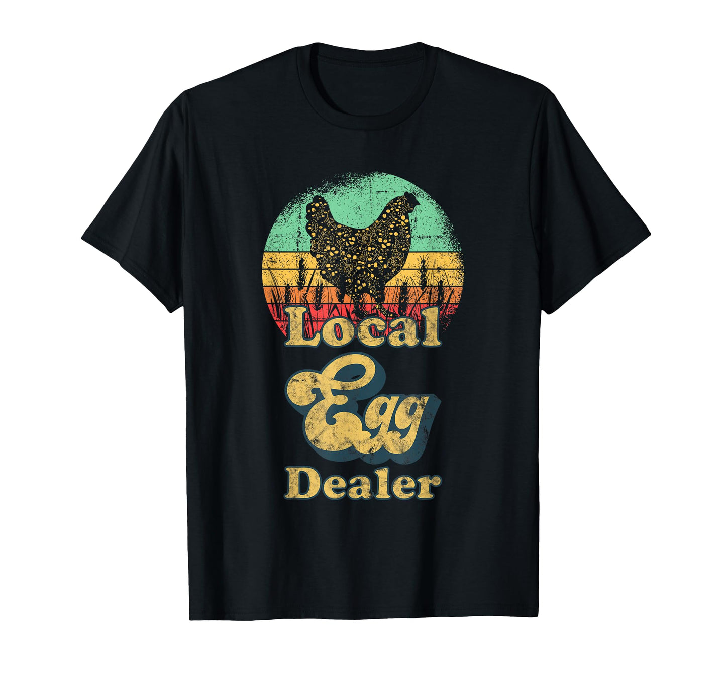 Local Egg Dealer Retro Local Egg Chicken Seller T-Shirt