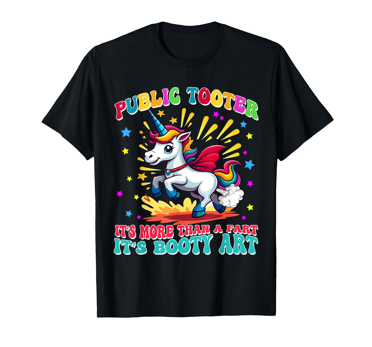 Public Tooter Funny Unicorn Inappropriate Embarrassing Adult T-Shirt