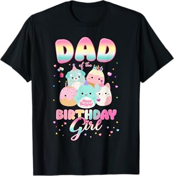Birthday Family Party Squish Squad Dad Of The Birthday Girl T-Shirt