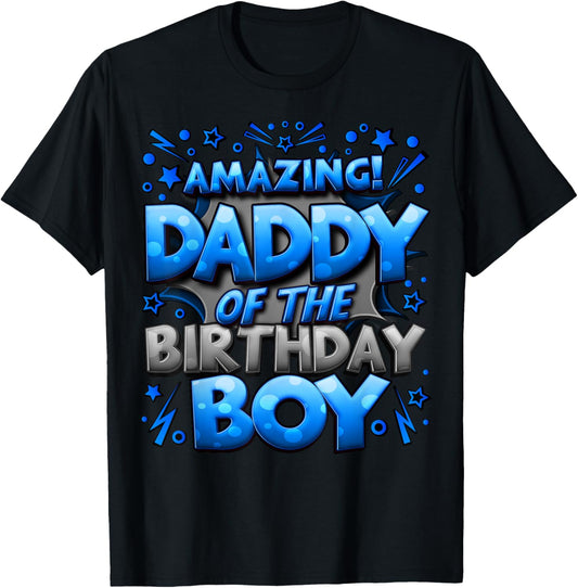 Daddy of the Birthday Boy Matching Family Father T-Shirt