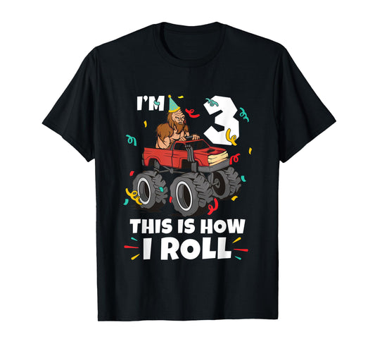 Bigfoot Party Supplies I'm 3 This Is How I Roll T-Shirt