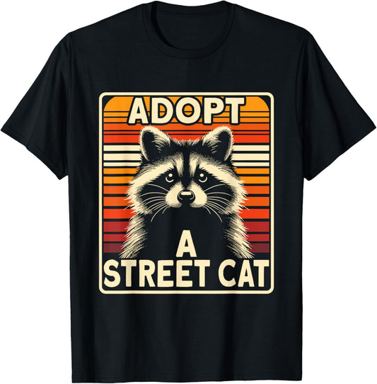 Raccoon | Adopt A Street Cat | Men & Women, Funny Racoon T-Shirt
