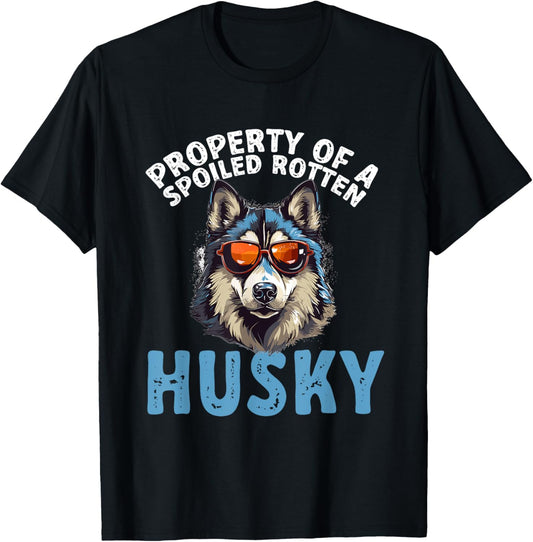 Siberian Husky Dog Breed Pet Property of a spoiled rotten T-Shirt