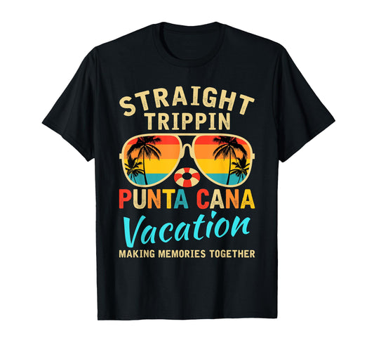 Straight Trippin Punta Cana 2025 Beach Summer Vacation Trip T-Shirt for Men Women Girls Kids