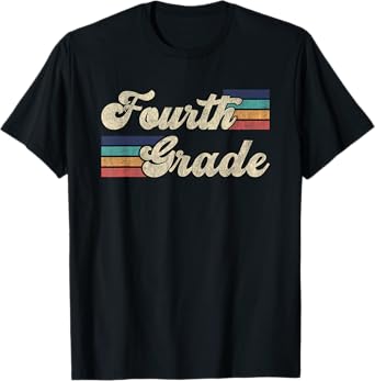 Retro Fourth Grade Shirt First Day Of School Teacher T-Shirt