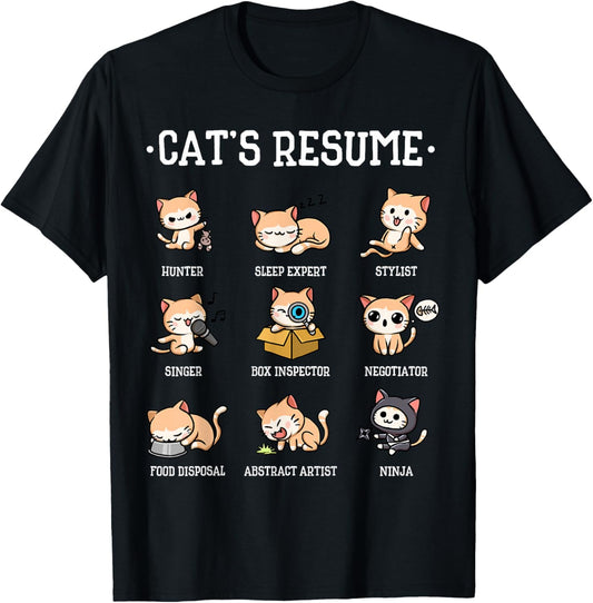 Funny Cat Shirt Cat's Resume Life Of A Cat Animal T-Shirt