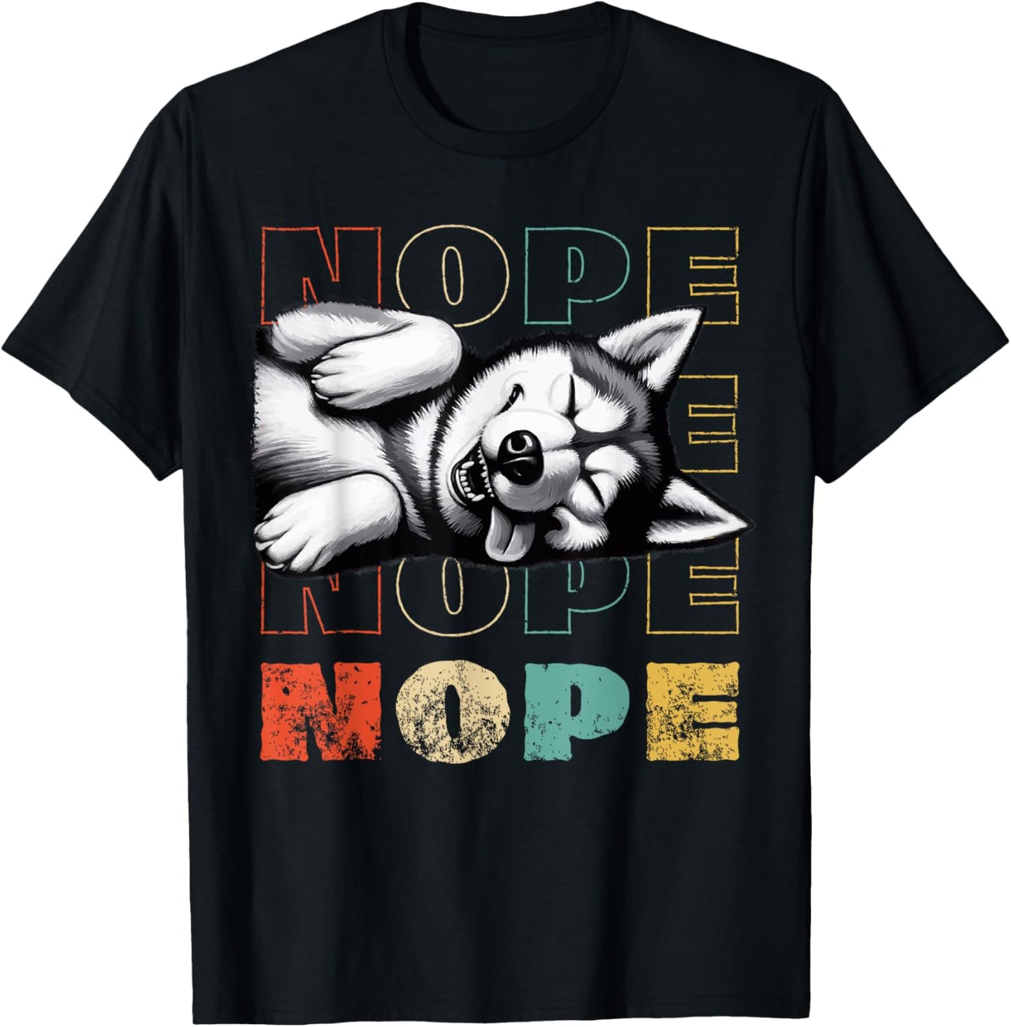 Vintage Nope Not Today Funny Lazy Siberian Husky Dog Owner T-Shirt