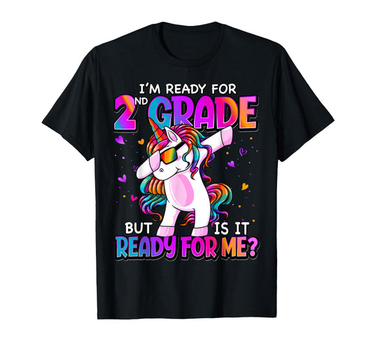 I'm Ready For 2nd Grade Shirt Back To School 2nd Grade Girls T-Shirt