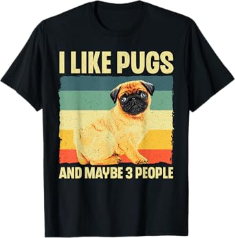 Cool Pug Design For Men Women Puppy Pet Dog Breed Pug Lover T-Shirt