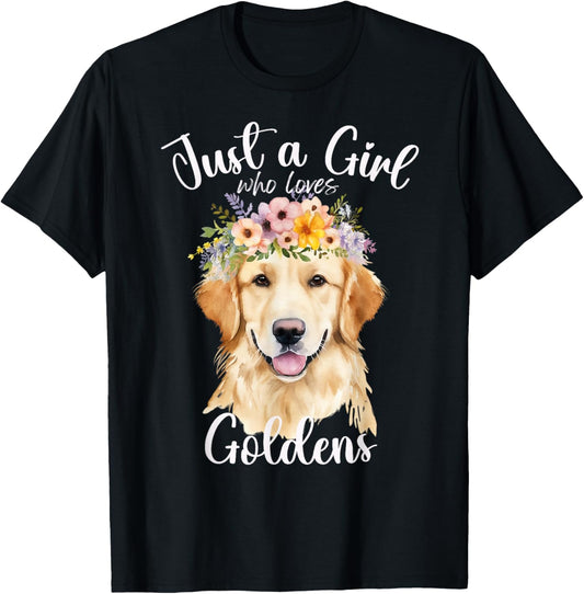 Just a Girl Who Loves Golden Retrievers Dogs kids teens T-Shirt