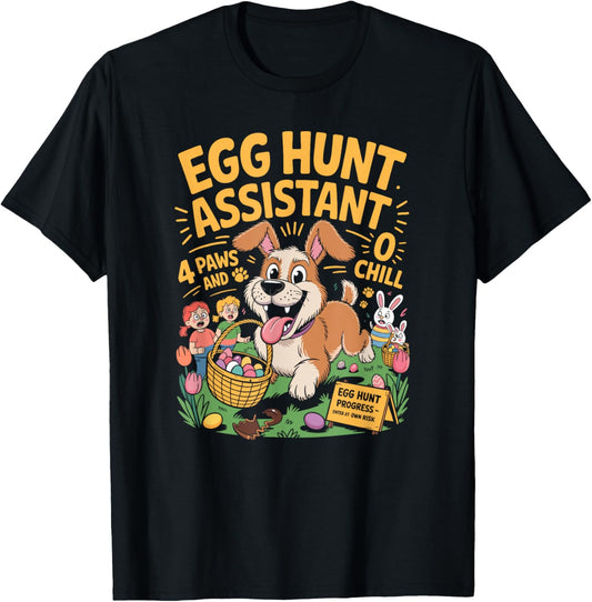I'm Just Here For The Eggs Funny Dog Easter T-Shirt