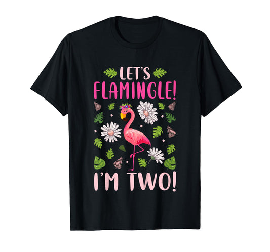 Kids Let's Flamingle I'm Two 2 Years Old 2nd Birthday Flamingo T-Shirt