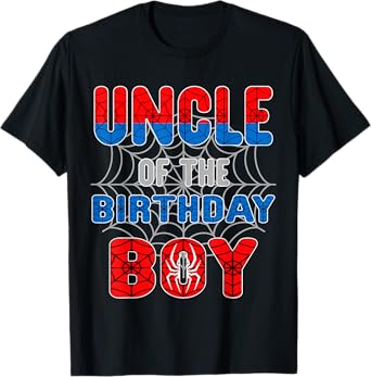 Spider Web Birthday Party Uncle of The Birthday Boy T-Shirt