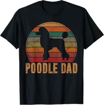 Retro Poodle Dad Dog Owner Pet Poodle Father T-Shirt