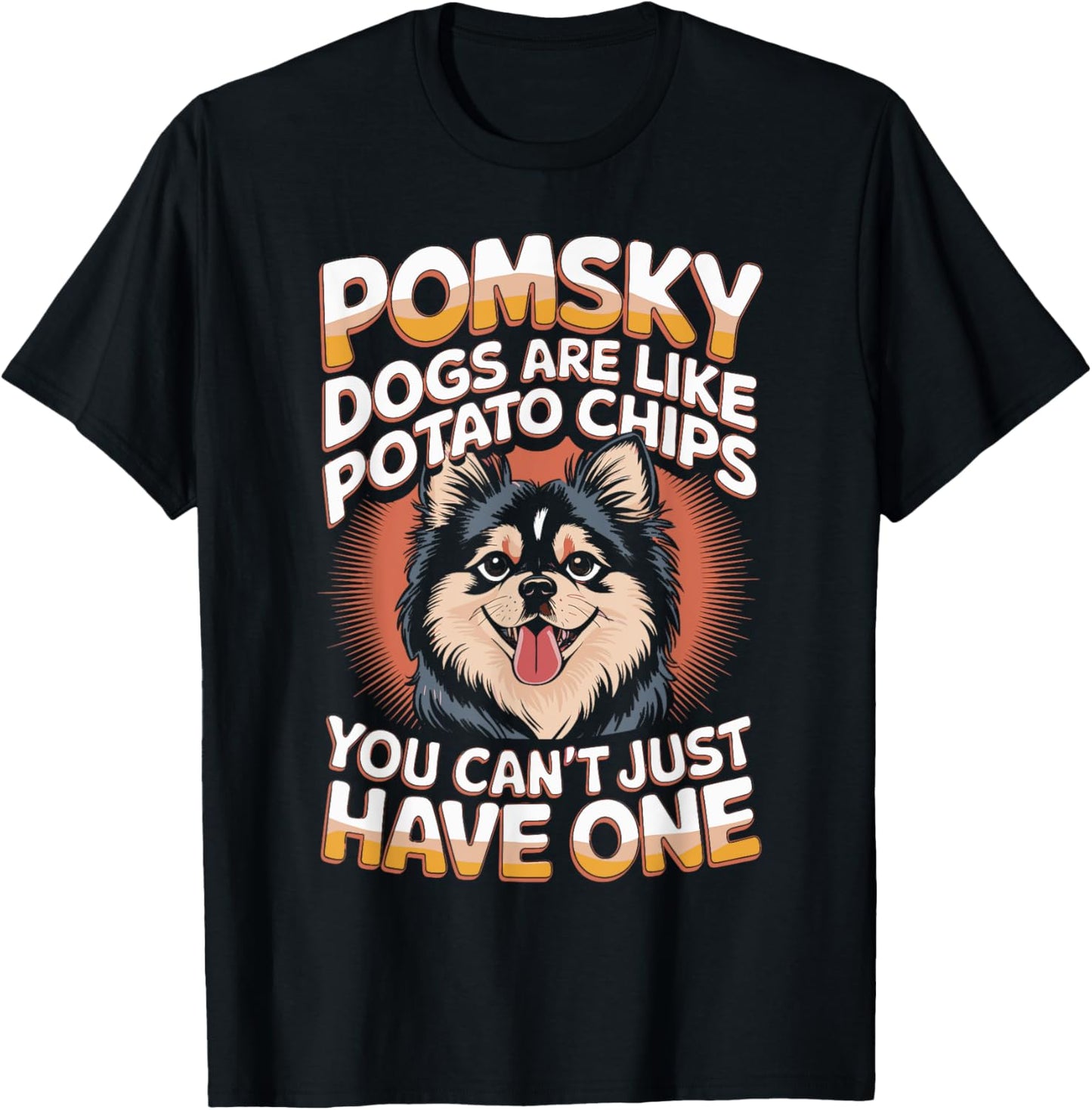 Funny Pomsky Dog Breed For Pomskies Parents Dog Owner T-Shirt