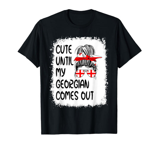 Funny Cute Until My Georgian Comes Out T-Shirt