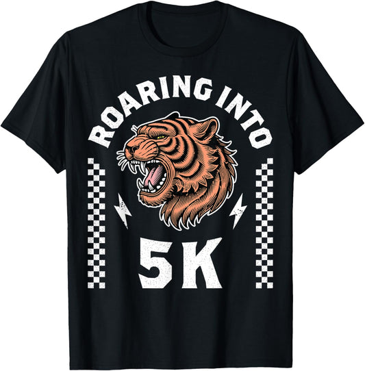 Roaring Into 5K Roaring Tiger Funny Im Ready for 5K Boy Girl T-Shirt