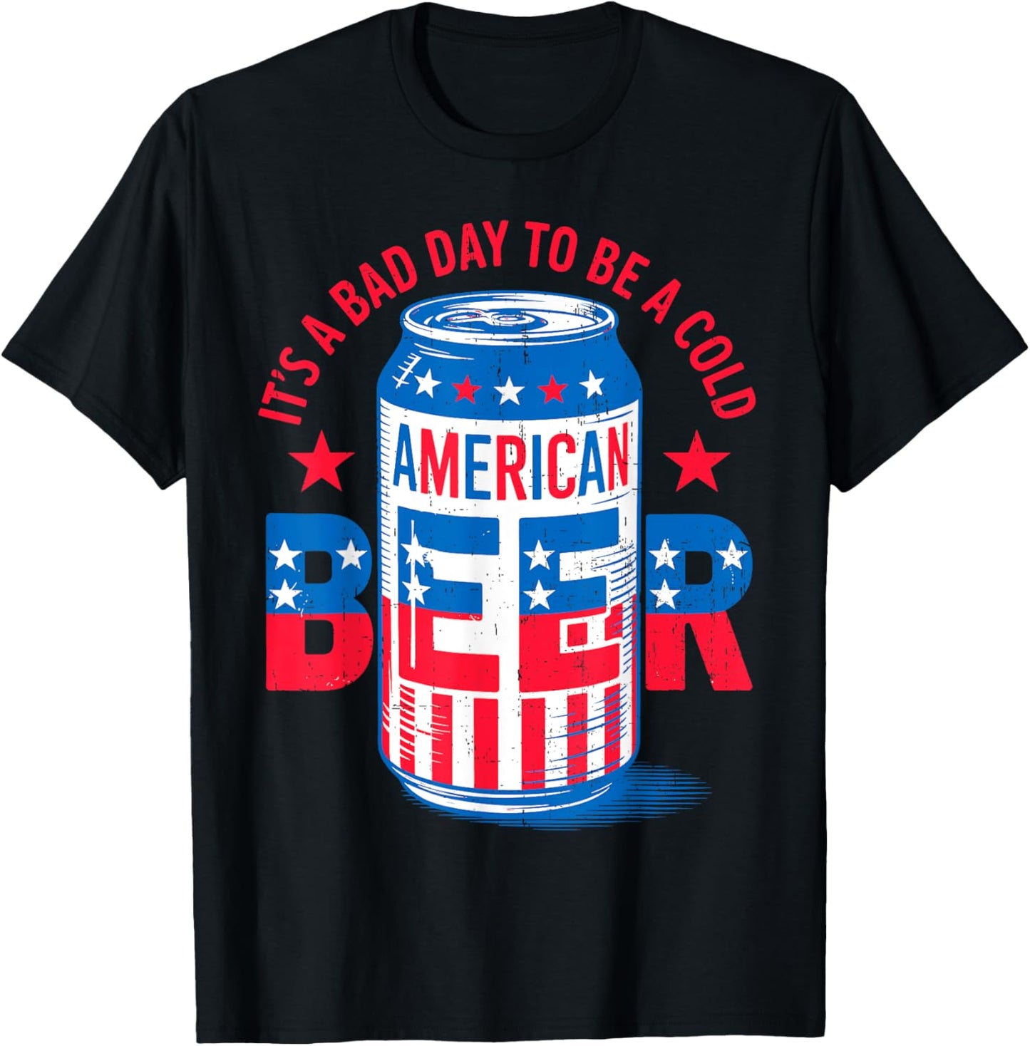 Funny 4th of July Patriotic Drinking Beer For Men Women T-Shirt