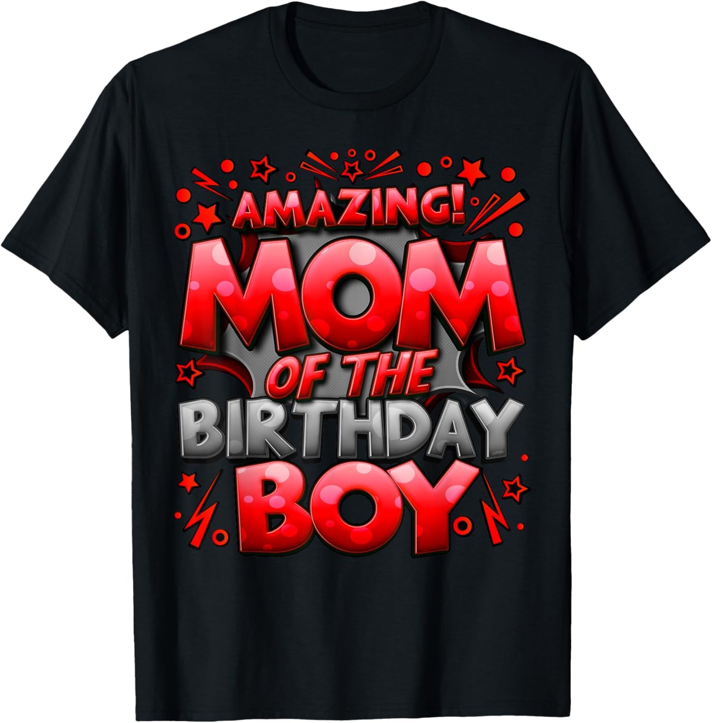 Mom of the Birthday Boy Matching Family Mommy T-Shirt