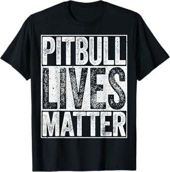 Pitbull Lives Matter T-Shirt Dog Lover Shirt T-Shirt