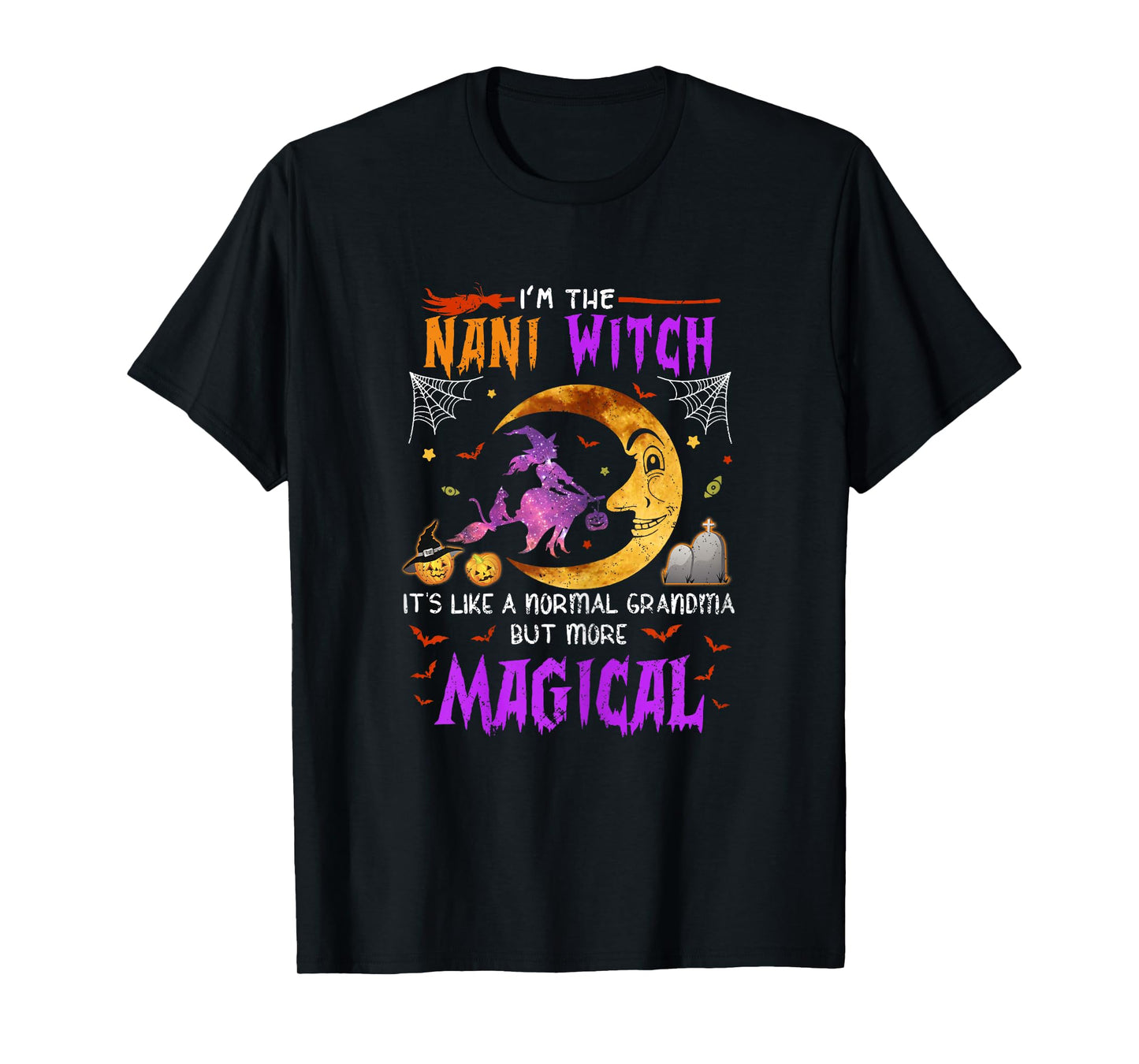 I'm Nani Witch Indian Grandma Magical Halloween T-Shirt