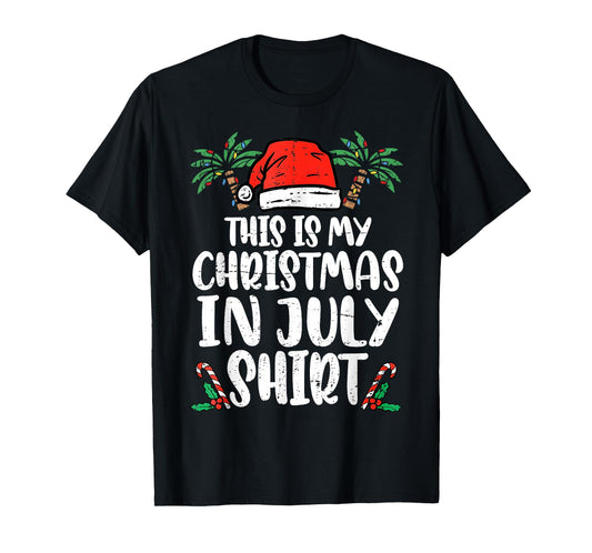 Christmas in July Shirt Santa Hat Summer Beach Vacation Xmas T-Shirt