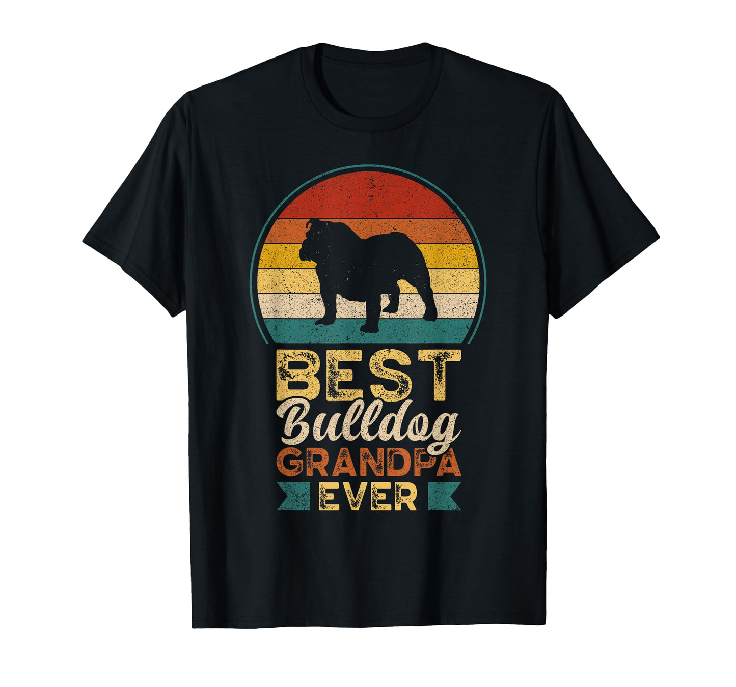 Best Bulldog Grandpa Ever, Father's Day, Grandfather Bulldog Men T-Shirt