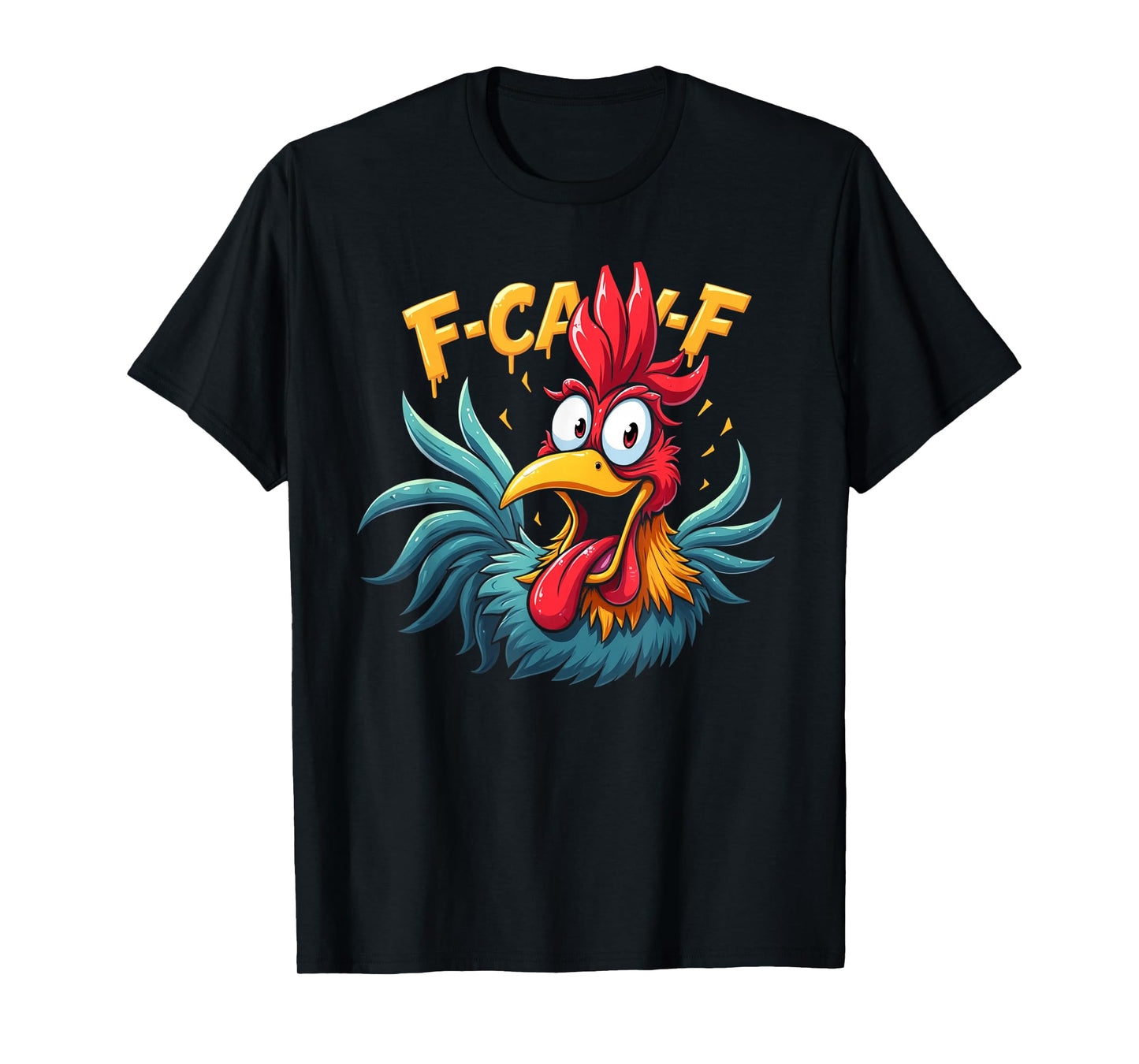 Funny F-Caw-F Chicken Shirts, FCAWF Chicken T-Shirt