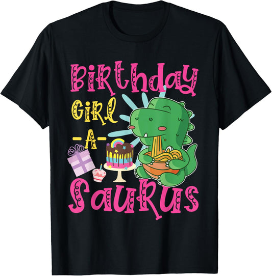 Birthday Girl-A-Saurus Cute Dinosaur T-Shirt
