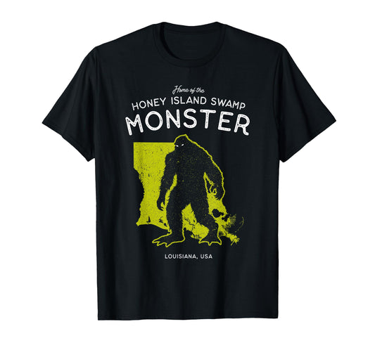 Home of the Honey Island Swamp Monster - USA, Cryptid T-Shirt
