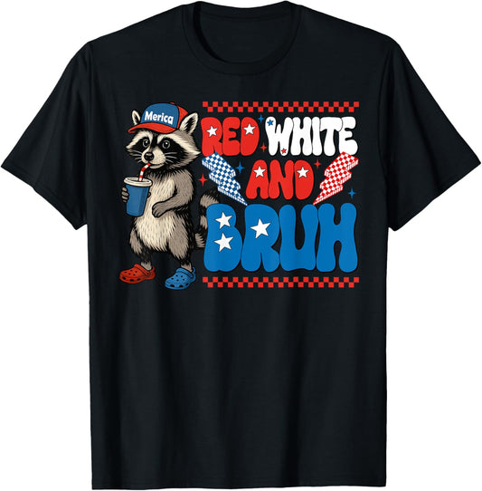 Red White and Bruh Raccoon Funny USA 4th of July Boys Girls T-Shirt